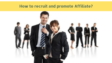 How to promote and recruit Affiliate?