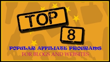 top 8 popular affiliate program for blogs and websites