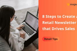 8 Steps to Create a Retail Newsletter that Drives Sales tips-for-retail-newsletter